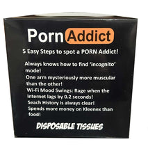 Load image into Gallery viewer, Porn Addict Tissues